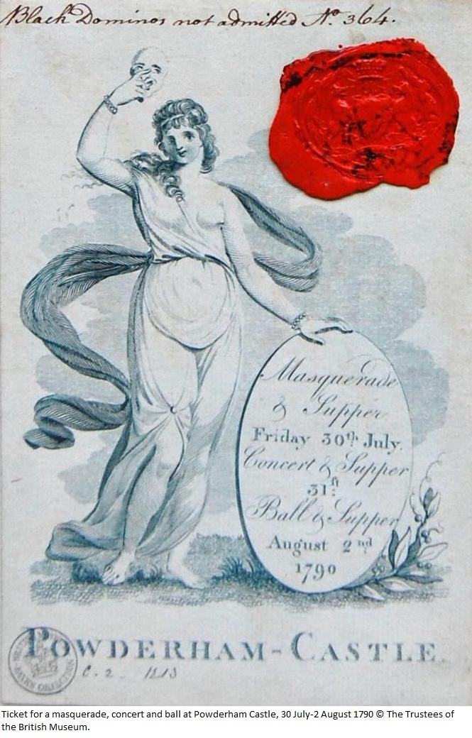 Ticket for a masquerade, concert and ball at Powderham Castle, 30 July-2 August 1790 © The Trustees of the British Museum.