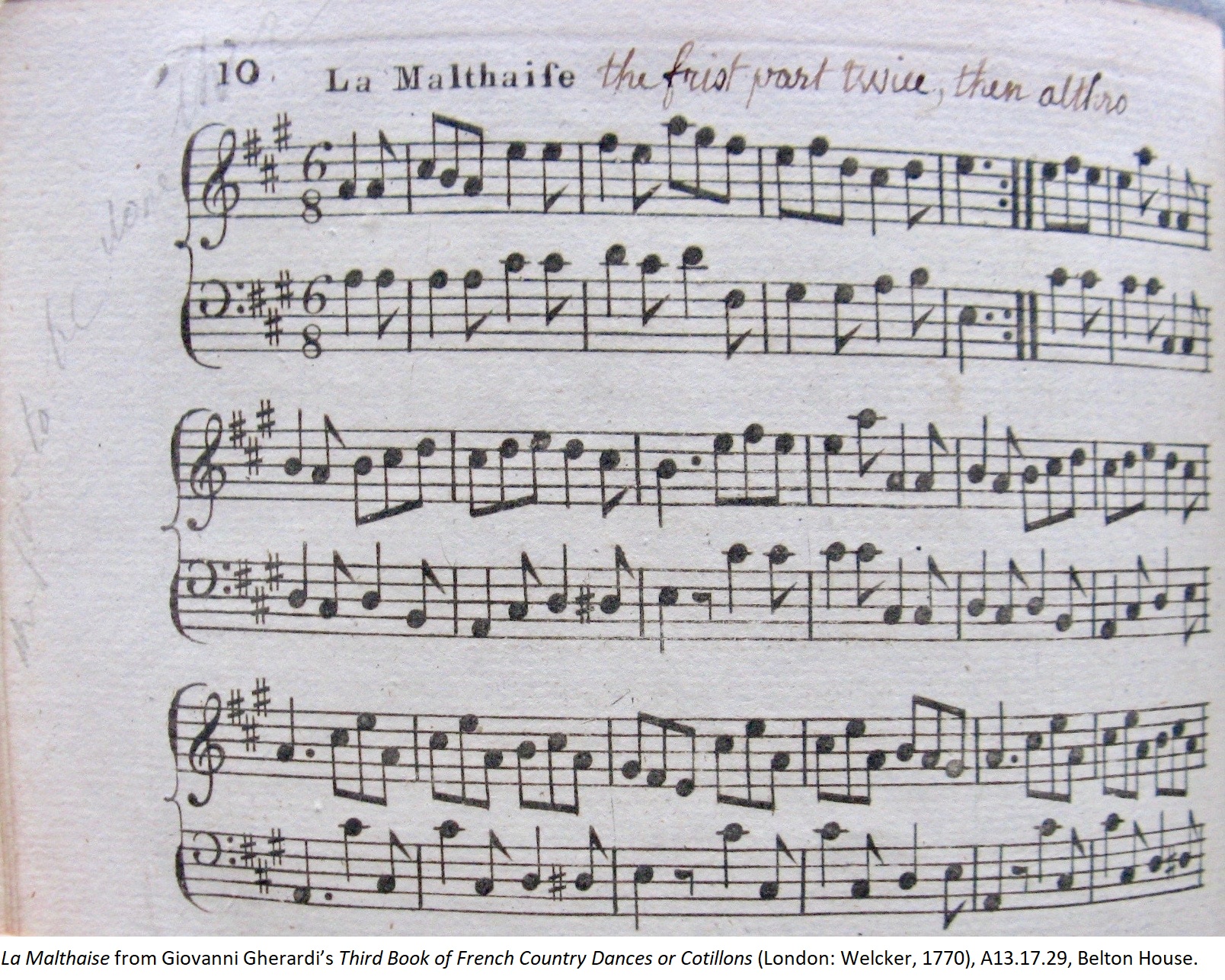 La Malthaise from Giovanni Gherardi’s Third Book of French Country Dances or Cotillons (London: Welcker, 1770), A13.17.29, Belton House.