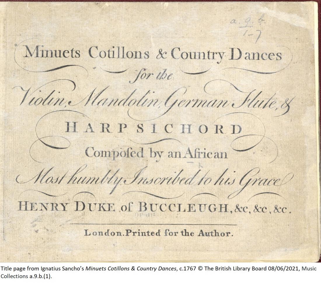 Title page from Ignatius Sancho’s Minuets Cotillons & Country Dances, c.1767 © The British Library Board 08/06/2021, Music Collections a.9.b.(1).