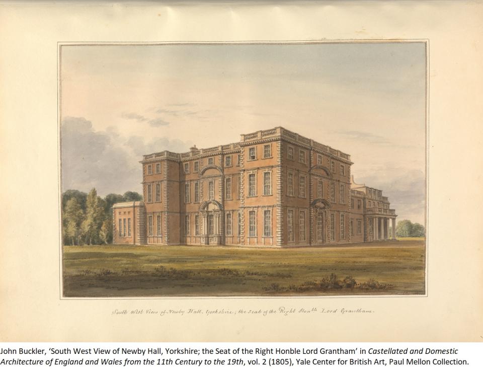 John Buckler, ‘South West View of Newby Hall, Yorkshire; the Seat of the Right Honble Lord Grantham’ in Castellated and Domestic Architecture of England and Wales from the 11th Century to the 19th, vol. 2 (1805), Yale Center for British Art, Paul Mellon Collection.