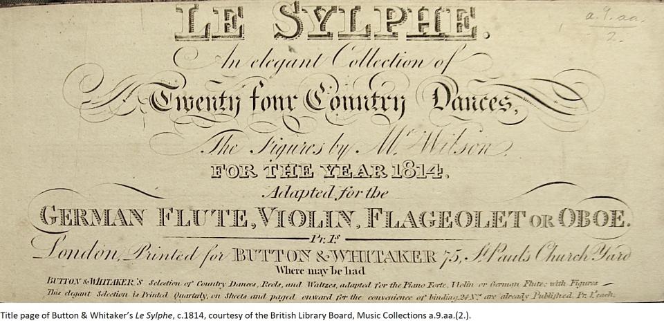 Title page of Button & Whitaker’s Le Sylphe, c.1814, courtesy of the British Library Board, Music Collections a.9.aa.(2.). Title page of Button & Whitaker’s Le Sylphe, c.1814, courtesy of the British Library Board, Music Collections a.9.aa.(2.).