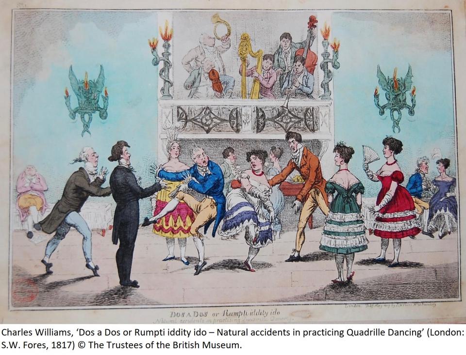 Charles Williams, ‘Dos a Dos or Rumpti iddity ido – Natural accidents in practicing Quadrille Dancing’ (1817) showing a group of dancers in a room, some bumping into each other, accompanied by five musicians in a raised gallery © The Trustees of the British Museum. 